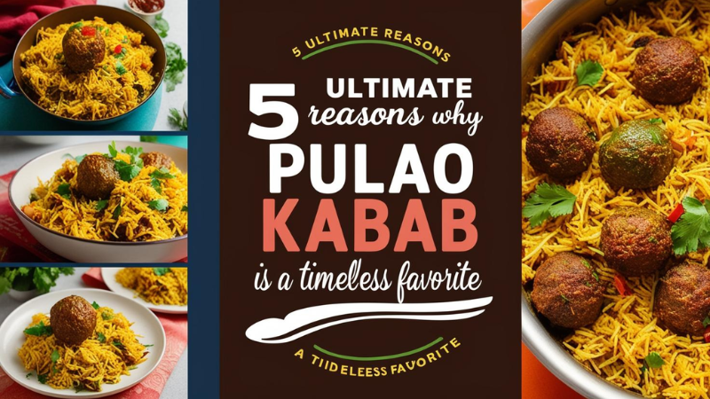 Pulao Kabab is a favorite dish of people from all walks of life, whether they are young or old